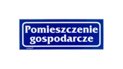 Samoprzylepna tabliczka ostrzegawcza /POMIESZCZENIE GOSPODARCZE/ 20/T/F